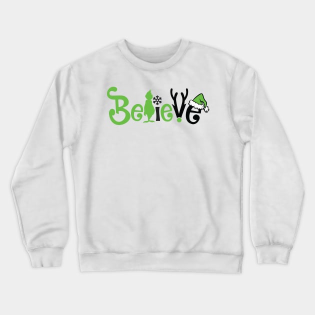 Believe Grinnch Funny Christmas Gifts Crewneck Sweatshirt by teespringplus